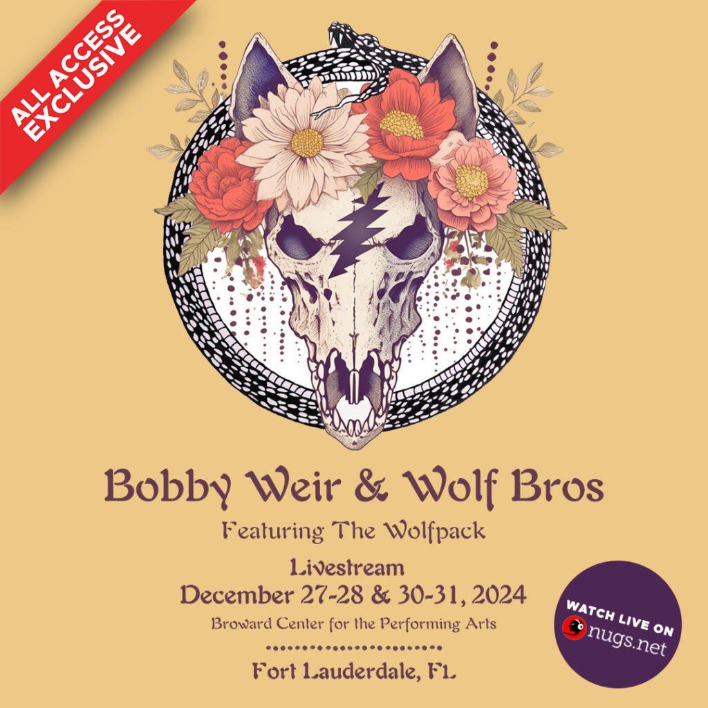 Ace Radio Show is All Bob Weir, All the Time & Bobby Weir & Wolf Bros New Years Run is Underway!