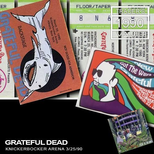 The Grateful Dead Live at Knickerbocker Arena - Albany, NY 03-25-1990